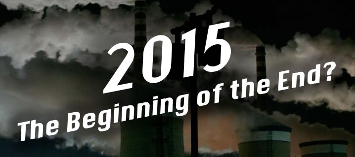 2015 - The beginning of the end?