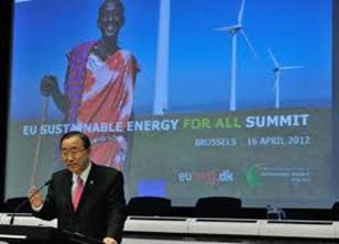 UN Secretary Ban Ki-Moon launched the -Sustainable Energy For All- initiative