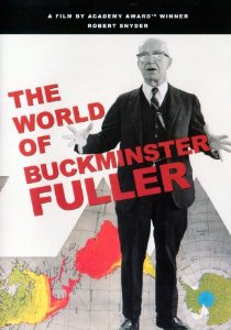 Buy: The World of Buckminster Fuller: A DVD with as pure a record of Buckminster Fuller as would be possible to make. Fuller's voice and persona are the film... A holographic portrait of one of the great teachers of our time, transcribed in sight and sound for the archives of posterity.