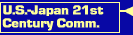 U.S. - Japan in the 21st Century