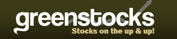 Green Stocks Green Stocks - Stocks on the up & up!