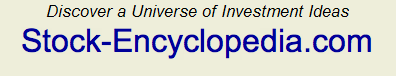 Stock-Encyclopedia Stock-Encyclopedia, discover a unviverse of investement ideas